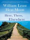 Cover image for Here, There, Elsewhere